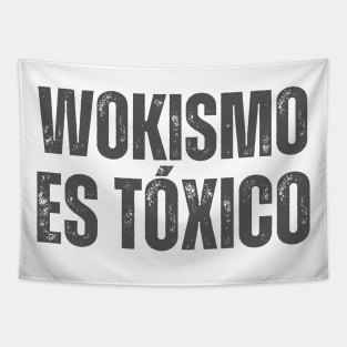 Wokismo es toxico Tapestry
