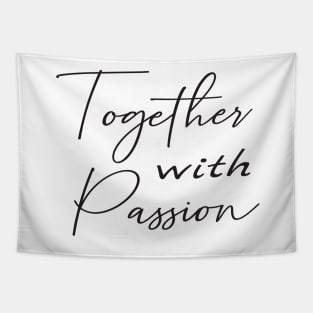 Together with Passion Tapestry