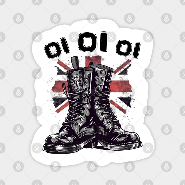 Oi Oi Oi Punk Rock With Combat Boots - Oi Punk Magnet by ShirtFace