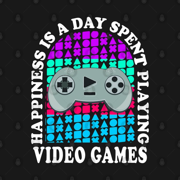 Happiness Is A Day Spent Playing Video Games Funny by JaussZ