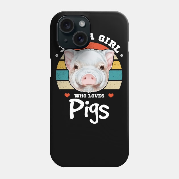 Just a Girl Who Loves Pigs Phone Case by Jamrock Designs