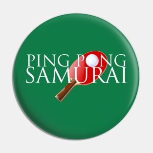 Ping Pong Samurai Pin