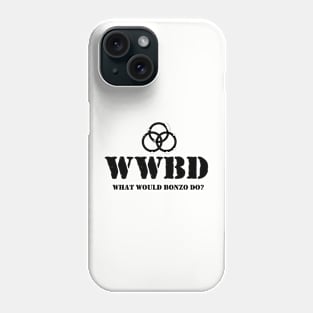 What Would Bonzo Do? Phone Case