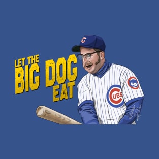 Rookie of the Year: Let the Big Dog Eat T-Shirt