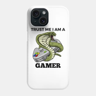 Trust Me I Am A Gamer - Cobra With Gamepad And Black Text Phone Case