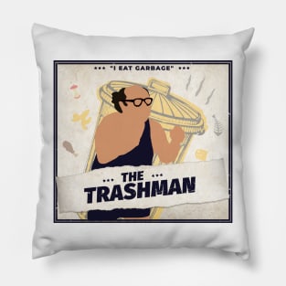 The Trash Man Pillow