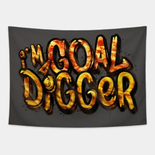 Goal Digger Tapestry