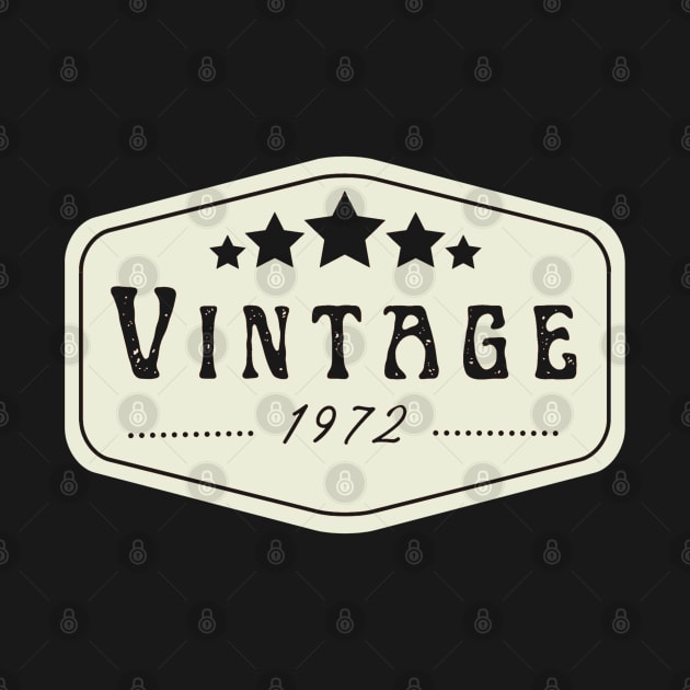 Vintage 1972 by Hunter_c4 "Click here to uncover more designs"