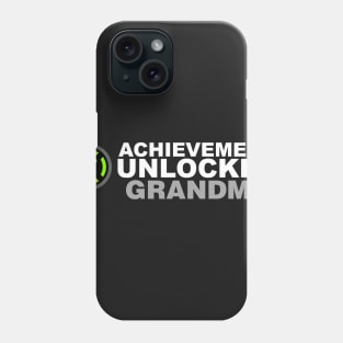 Achievement Unlocked Grandma Phone Case