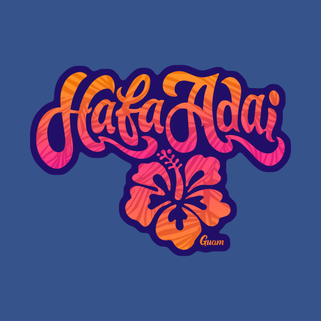 Hafa Adai Guam Flower by THE LOCAL FABRIC