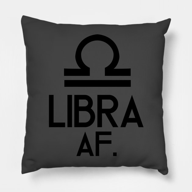 Libra AF Pillow by SillyShirts