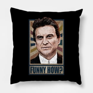 Funny How? Goodfellas Joe Pesci Pillow