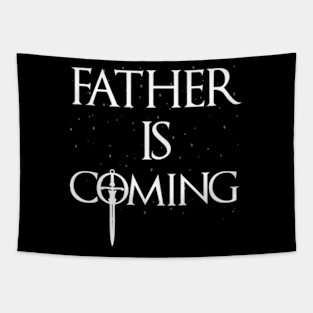 Father is Coming Father's Day Winter Tapestry