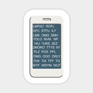 Common Abbreviated Smart Phone Texts Magnet