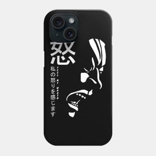 Feel My Wrath Phone Case