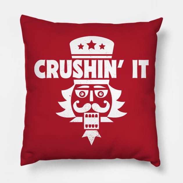 Crushin' It // Funny Christmas Nutcracker Pillow by SLAG_Creative