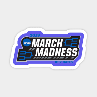 MARCH MADNESS FINAL FOUR 2019 Magnet