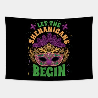 Mardi Gras Costume Let The Shenanigans Begin Tapestry