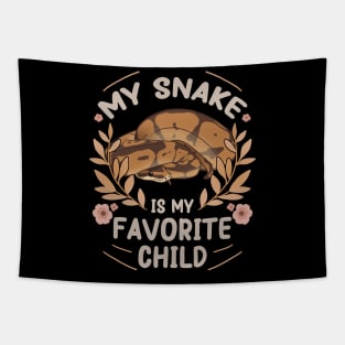 Mother's Day Snake is my Favorite Child Tapestry