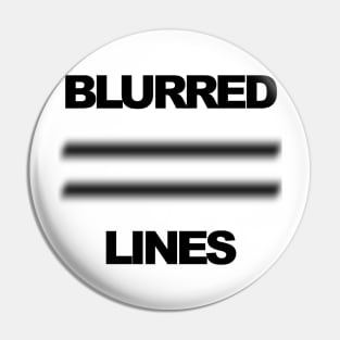 Blurred lines Pin