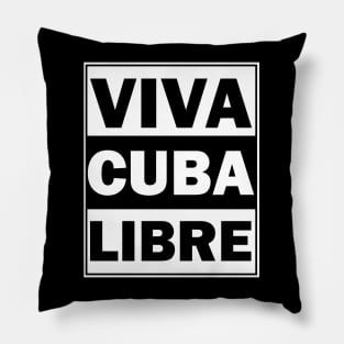 Viva Cuba Libre Pillow