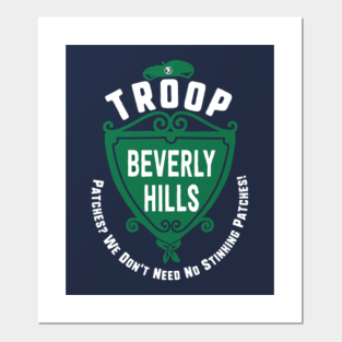 Troop Beverly Hills Posters And Art Prints Teepublic
