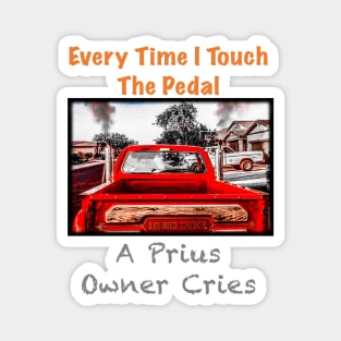 Cry, Prius, Cry! Magnet