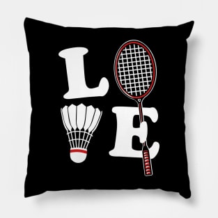 I Love Badminton Pillow