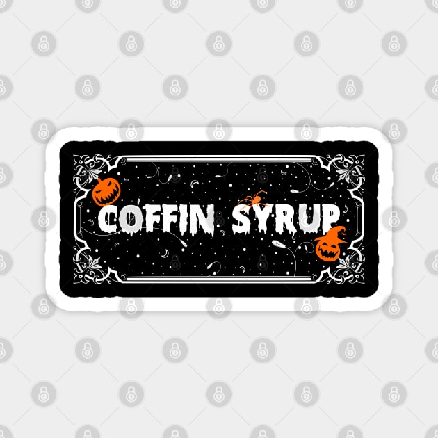 Coffin Syrup Magnet by InkPerspective