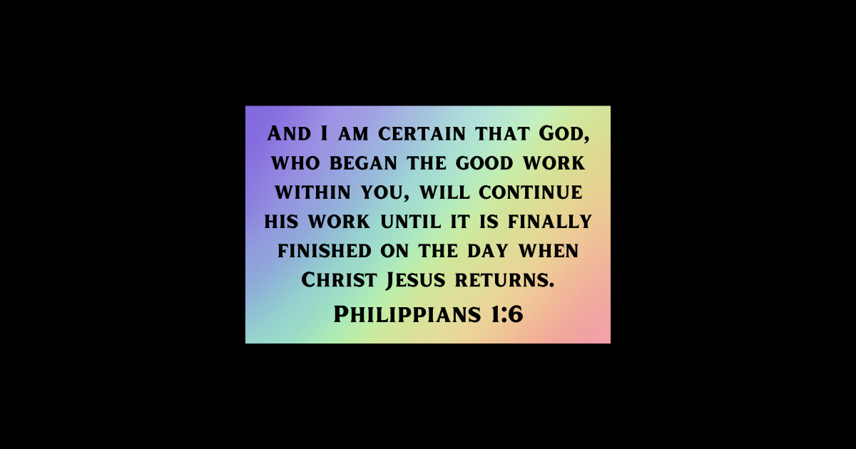 Bible Verse Philippians 1:6 - Philippians 1 6 - Sticker | TeePublic