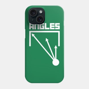 Football Striker check your Angles Phone Case