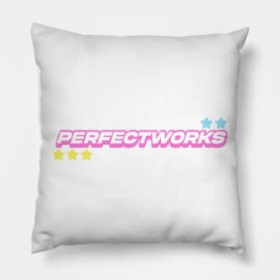 Perfect Works Straight Pillow