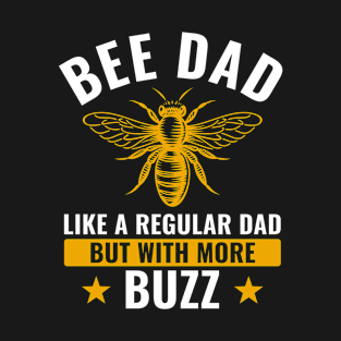 Beekeeper Dad Beekeeping Father Funny Bee Dad Honey T-Shirt