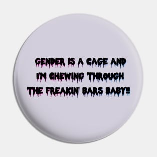 GENDER? PFFT! Pin