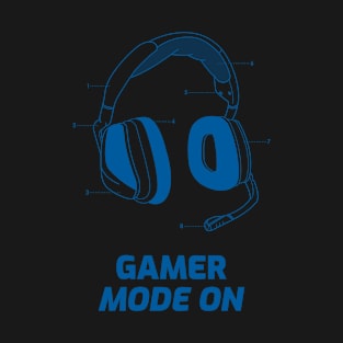 Gamer Mode On T-Shirt