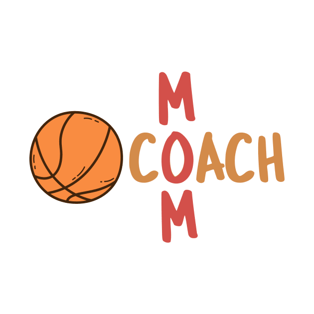 Coach Mom Basketball by ArchBridgePrints