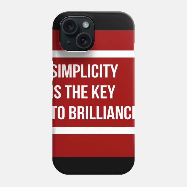 Simplicity is the key #1 Phone Case by sudaisgona