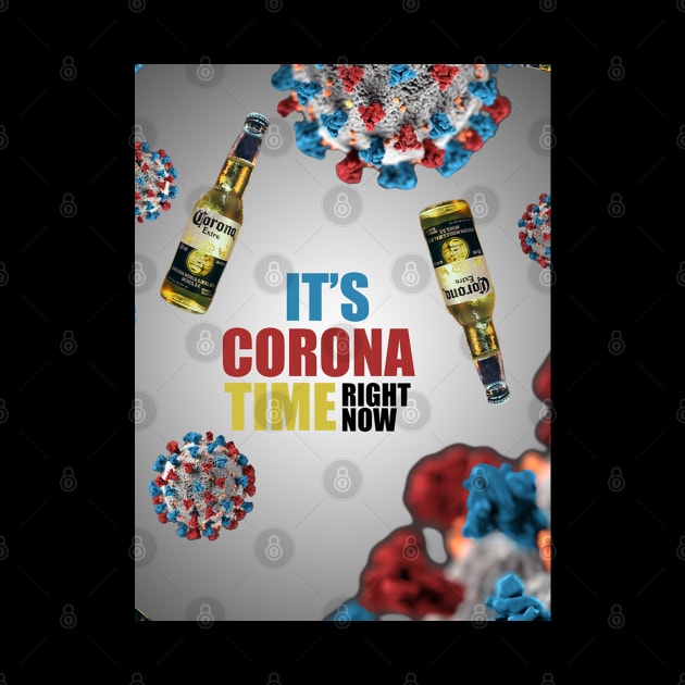 It's Corona Time by Hizat