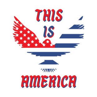 This Is America T-Shirt