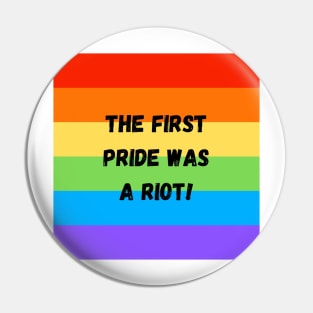 The first pride was a Pin