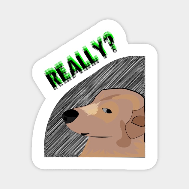 Really meme Funny meme dog, cool doggo, really Magnet by My Style