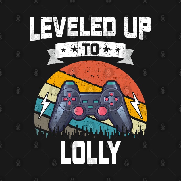 Leveled up to Lolly Funny Video Gamer Gaming Gift by DoFro