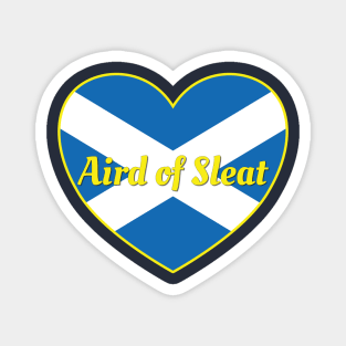 Aird of Sleat Scotland UK Scotland Flag Heart Magnet