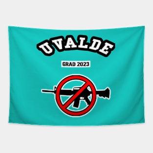 🚫 Uvalde Texas Strong, Graduating 2023, Gun Control, City Pride Tapestry