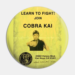 Learn To Fight Flyer Cobra Kai Pin