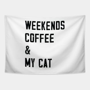 Weekends Coffee And My cat lover Tapestry