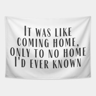 Like Coming Home Tapestry