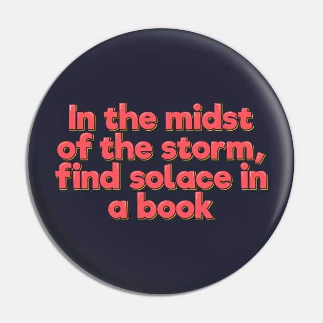 In the Midst of the Storm, Find Solace in a Book Pin by ardp13