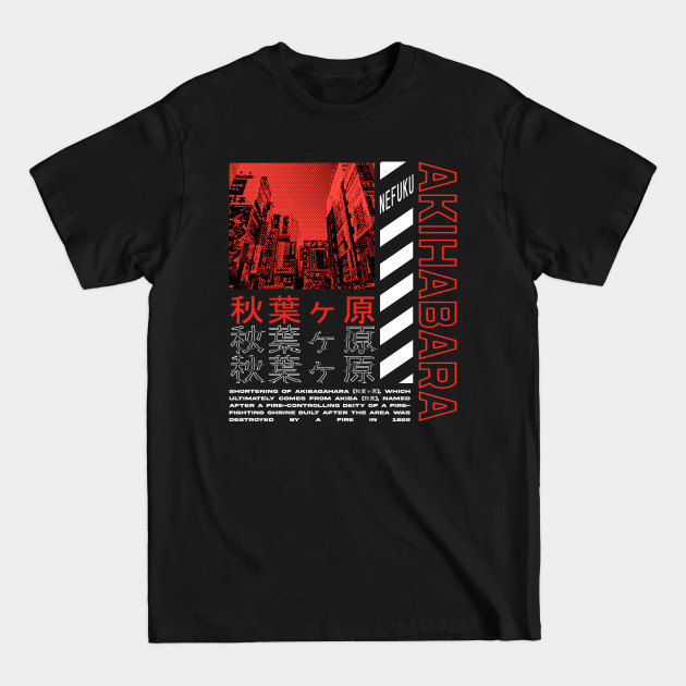 Discover Akihabara city - Akihabara - T-Shirt