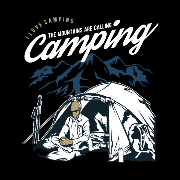 I Love Camping The Mountains Are Calling by Hariolf´s Mega Store